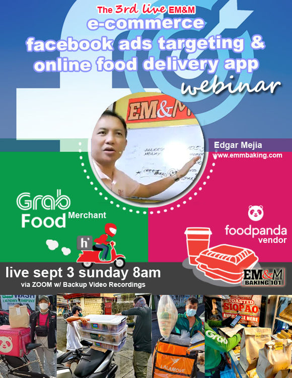 [WEBINAR] The 3rd LIVE EM&M FACEBOOK ADS TARGETING & eCOMMERCE ONLINE DELIVERY APP WEBINAR