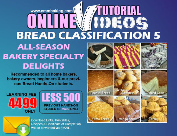 [ONLINE] Bread Classification 5: All Season Bakery Specialty Delights